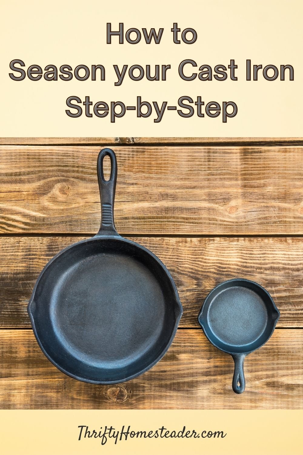 Seasoning a Cast Iron Skillet