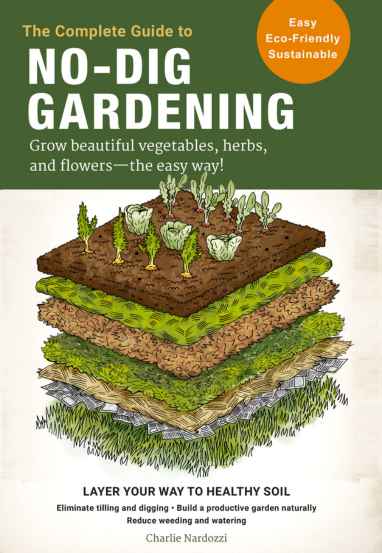 The Complete Guide to No Dig Gardening book cover