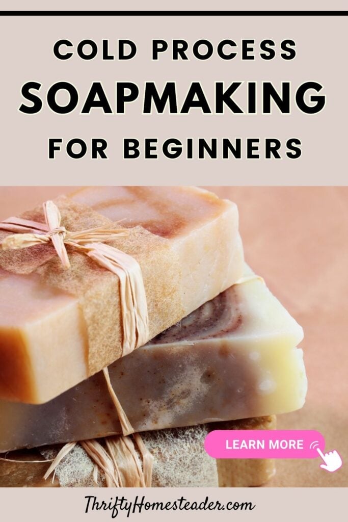 Cold Process Soapmaking for Beginners