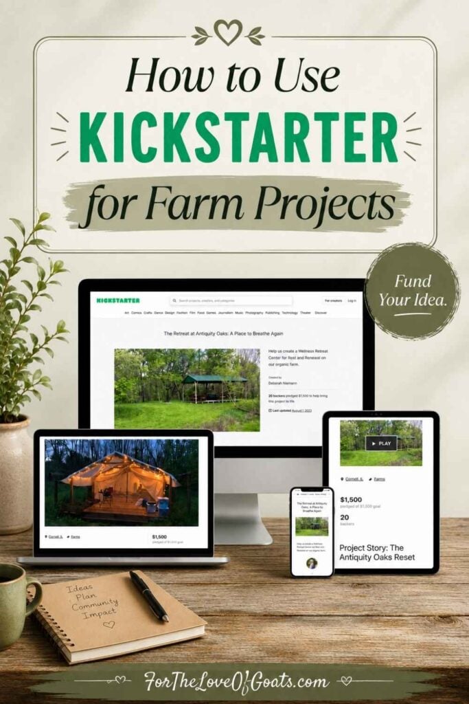 How to Use Kickstarter for Farm Projects